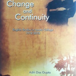 Change & Continuity: English Studies in Loreto College 1912-2012