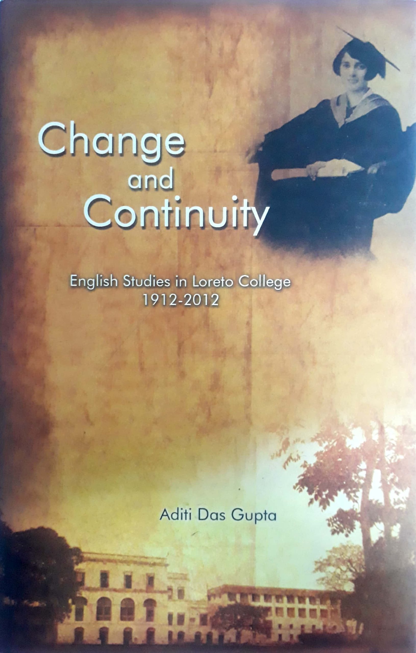 Change & Continuity: English Studies in Loreto College 1912-2012