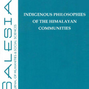 Indigeneous Philosophies of the Himalayan Communities