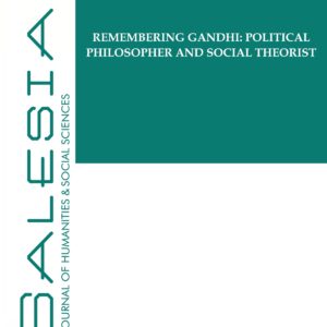 Gandhi as Political Philosopher and Social Theorist